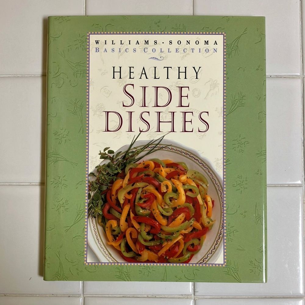 Healthy Side Dishes, Williams Sonoma